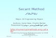 01/11/2015  1 Secant Method روش وتر Major: All Engineering Majors Authors: Autar Kaw, Charlie Barker Presented by: دکتر