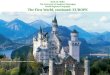 Mark M. Miller The University of Southern Mississippi World Regional Geography The First World, continued: EUROPE Neuschwanstein : 19th-century castle