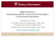 © 2012 Capella University - Confidential - Do not distribute NBEA Webinar Integrating Mobile Learning Technologies in Business Education February 23, 2012