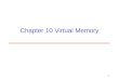 1 Chapter 10 Virtual Memory. 2 Outline Background Demand Paging Process Creation Page Replacement Allocation of Frames Thrashing OS Examples