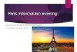 Paris information evening Parent and student information event Thursday, 21 May 2015