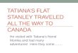 TATIANA’S FLAT STANLEY TRAVELED ALL THE WAY TO CANADA He visited with Tatiana’s friend Monika and had many adventures! Here they come……