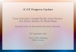 ICAT Progress Update Tania Tudorache, Csongor Nyulas, Sean Falconer, Jack Elliott, Samson Tu, Mark Musen Stanford Center for Biomedical Informatics Research