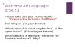 + Welcome AP Language!! 8/30/13 Please take out your HOMEWORK: “Open Letter to Urban Outfitters” Bell Ringer: (In your binder) Which appeal is most emphasized