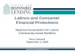 Http:// Latinos and Consumer Financial Protections National Association for Latino Community Asset Builders Paul Leonard September