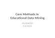 Core Methods in Educational Data Mining HUDK4050 Fall 2015