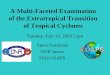 A Multi-Faceted Examination of the Extratropical Transition of Tropical Cyclones Steve Guimond ONR Intern FSU/COAPS Tuesday, July 19, 2005 2 pm