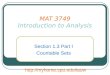 MAT 3749 Introduction to Analysis Section 1.3 Part I Countable Sets 