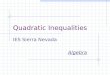 Quadratic Inequalities IES Sierra Nevada Algebra