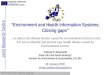 EcoInformatics Tech. Meeting, 18.Jan.06 “Environment and Health Information Systems; Closing gaps" …to reduce the disease burden caused by environmental