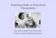 Teaching Math in Preschool Classrooms New Jersey Department of Education Division of Early Childhood Education