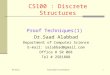10/17/2015 Prepared by Dr.Saad Alabbad1 CS100 : Discrete Structures Proof Techniques(1) Dr.Saad Alabbad Department of Computer Science E-mail: salabbad@gmail.com