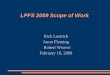 LPFS 2009 Scope of Work Rick Luettich Jason Fleming Robert Weaver February 19, 2009