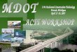MDOT ACTT WORKSHOP UTILITIES/ RAILROAD COORDINATION Final Presentation