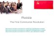 Russia The First Communist Revolution  