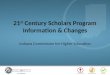 21 st Century Scholars Program Information & Changes Indiana Commission for Higher Education