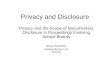 Privacy and Disclosure Privacy and the Scope of Documentary Disclosure in Proceedings Involving School Boards Bruce Hutchison Genest Murray LLP Toronto