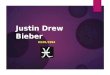 Justin Drew Bieber 03/01/1994. The Dets. (Background)