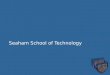 Seaham School of Technology. Did you Know? Seaham is no longer in Special Measures