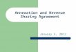 Annexation and Revenue Sharing Agreement January 5, 2012