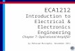 ECA1212 Introduction to Electrical & Electronics Engineering Chapter 7: Operational Amplifier by Muhazam Mustapha, November 2011