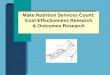 Make Nutrition Services Count: Cost-Effectiveness Research & Outcomes Research