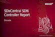 © 2015 BROCADE COMMUNICATIONS SYSTEMS, INC. Brocade SDxCentral SDN Controller Report