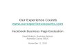 Our Experience Counts   Facebook Business Page Evaluation David Bokash, Business Advisor Alameda