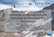 Gender in the Geosciences: Influences on Recruitment and Retention of Women in the Geosciences Eric Riggs, Ph.D. Assistant Dean, College of Geosciences