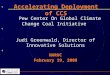 ++++++++++++++ ++++++++++++++ NARUC February 19, 2008 Accelerating Deployment of CCS Pew Center On Global Climate Change Coal Initiative Judi Greenwald,