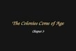 The Colonies Come of Age Chapter 3. The Agricultural South Chapter 3 section 2