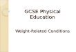 GCSE Physical Education Weight-Related Conditions