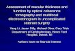 Assessment of macular thickness and function by optical coherence tomography and multifocal electroretinogram in uncomplicated cataract surgery Yang Li,