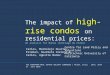 The impact of high-rise condos on residential prices: An analysis for Nunoa (Santiago de Chile) XVI EUROPEAN REAL ESTATE SOCIETY CONGRESS | Milan, Italy