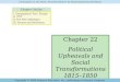Chapter Outline Chapter 22 Political Upheavals and Social Transformations 1815–1850 Civilization in the West, Seventh Edition by Kishlansky/Geary/O’Brien
