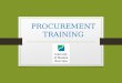 PROCUREMENT TRAINING. TABLE OF CONTENTS Procurement Department Location and Staff ………………………………………………….……. 3 P-cards and Vouchers ……………