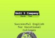 Unit 1 Company Book Two Successful English for Vocational Colleges Series