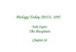 Talk Eight: The Biosphere Chapter 16 Biology Today (BIOL 109)