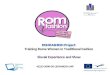 ROMFASHION Project: Training Roma Women in Traditional Fashion Slovak Experience and Show 42223-2008-GR-LEONARDO-LMP
