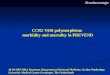 CCR2 V64I polymorphism: morbidity and mortality in PREVEND 18-04-2005 Mike Zuurman, Department of Internal Medicine, Section Nephrology University Medical