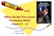 Where the Red Fern Grows Vocabulary Words Chapter 9 - 15 Sixth Grade 4 th Nine Weeks