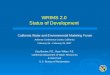 WRIMS 2.0 Status of Development California Water and Environmental Modeling Forum Asilomar Conference Center, California February 26 – February 28, 2007