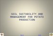 SOIL SUITABILITY AND MANAGEMENT FOR POTATO PRODUCTION NextEnd
