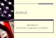 AHSGE Standard III Revolution, Expansion, & Reform