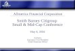 Smith Barney Citigroup Small & Mid-Cap Conference May 6, 2004 Allmerica Financial Corporation Ed Parry Executive Vice President Chief Financial Officer