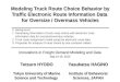 Modeling Truck Route Choice Behavior by Traffic Electronic Route Information Data for Oversize / Overmass Vehicles Innovations in Freight Demand Modeling