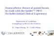 Transcatheter closure of patent foramen ovale with the Spider TM PFO Occluder:Initial Clinical Experience Department of Cardiology, Guangdong Cardiovascular