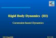 UNC Chapel Hill M. C. Lin Rigid Body Dynamics (III) Constraint-based Dynamics
