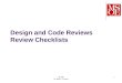 SE-280 Dr. Mark L. Hornick 1 Design and Code Reviews Review Checklists