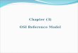 Chapter (3) OSI Reference Model. In 1984, the International Organization for Standardization (ISO) developed the OSI Reference Model to describe how information